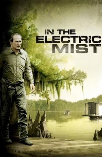 In the Electric Mist (2009)