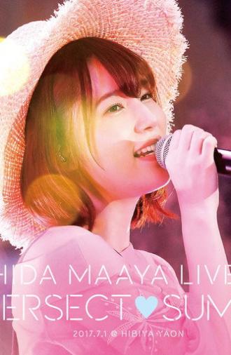 UCHIDA MAAYA LIVE 2017 +INTERSECT♡SUMMER+ (2017)