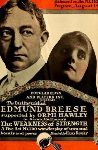 The Weakness of Strength (1916)