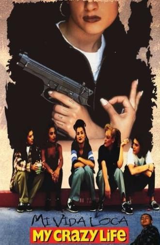 Mi Vida Loca (1994)