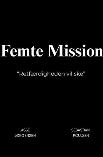 Femte Mission (2025)