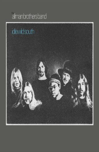 The Allman Brothers Band: Idlewild South (2016)