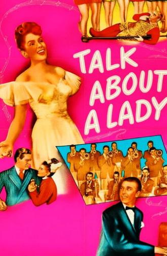 Talk About a Lady (1946)