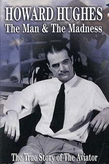 Howard Hughes: The Man and the Madness (1993)