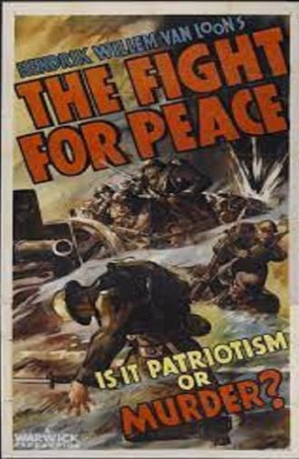 The Fight For Peace (1939)