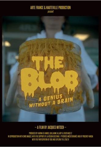 The Blob: A Genius without a Brain (2019)