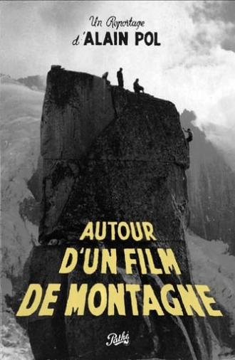 Autour d'un Film de Montagne (1944)