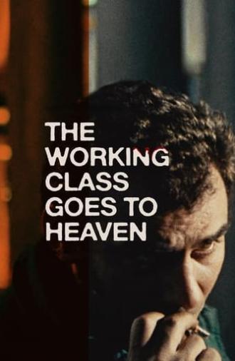 The Working Class Goes to Heaven (1971)