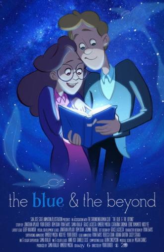The Blue & the Beyond (2015)