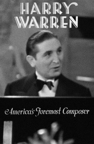 Harry Warren: America's Foremost Composer (1933)