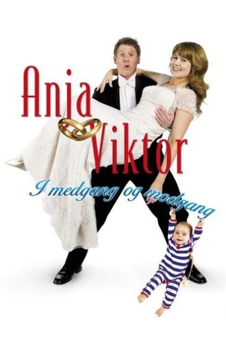 Anja og Viktor: I medgang og modgang (2008)