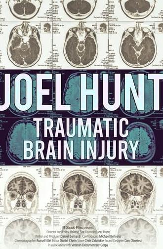 Joel Hunt: Traumatic Brain Injury (TBI) (2015)