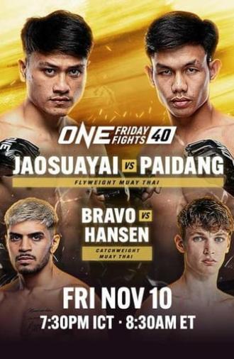 ONE Friday Fights 40: Jaosuayai vs. Paidang (2023)