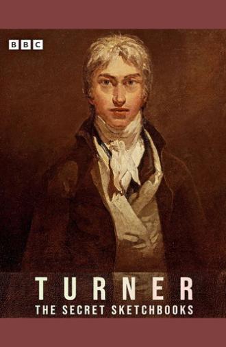 Turner: The Secret Sketchbooks (2025)