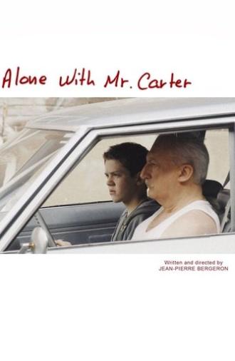 Alone with Mr. Carter (2011)