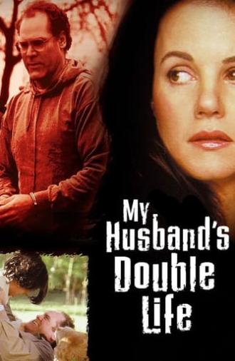 My Husband's Double Life (2001)