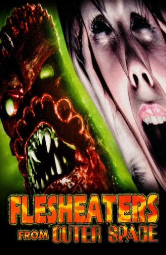 Flesh Eaters from Outer Space (1989)