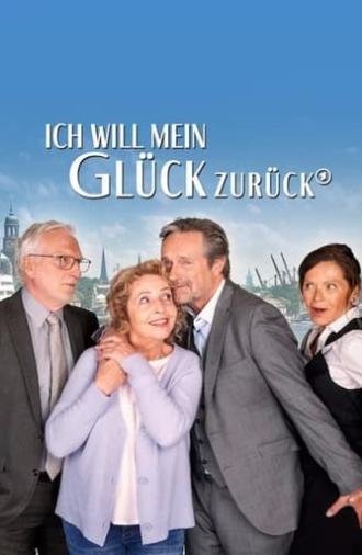 Ich will mein Glück zurück (2023)