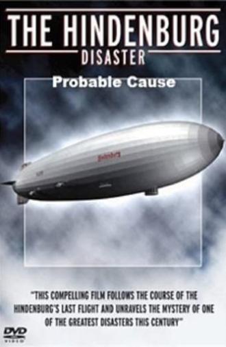 Hindenburg Disaster: Probable Cause (2001)