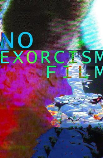 No Exorcism Film (2024)