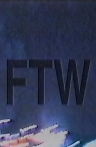 FTW (2010)
