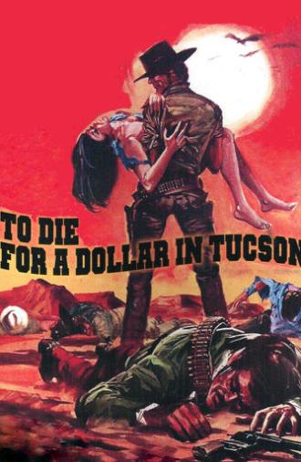 Die for a Dollar in Tucson (1965)