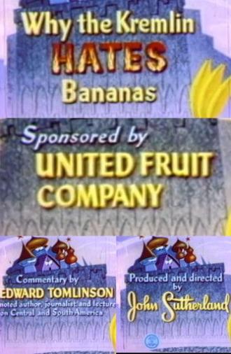 Why the Kremlin Hates Bananas (1953)