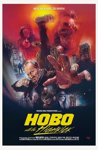 Hobo with the Highkick (2020)