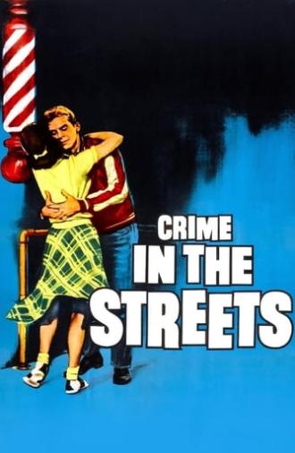 Crime in the Streets (1956)