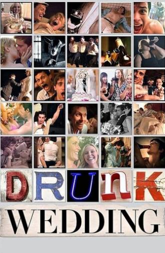 Drunk Wedding (2015)