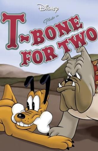 T-Bone for Two (1942)