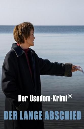 Der lange Abschied - Der Usedom-Krimi (2021)