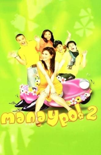 Manay Po! 2: Overload (2008)