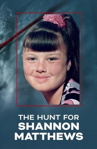 The Hunt For Shannon Matthews (2025)