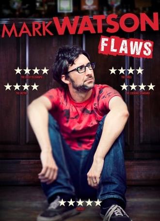 Mark Watson: Flaws (2015)