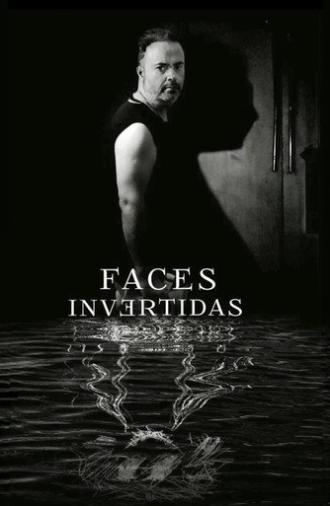 Faces Invertidas (2022)
