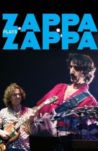 Zappa Plays Zappa (2007)