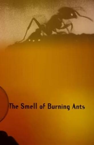The Smell of Burning Ants (1994)