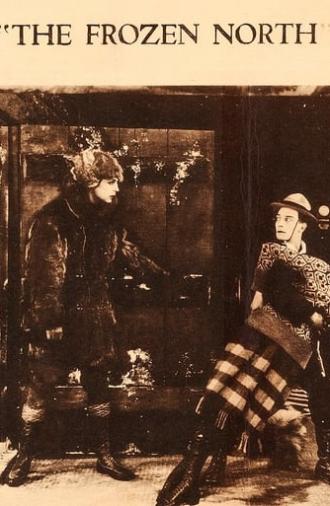 The Frozen North (1922)