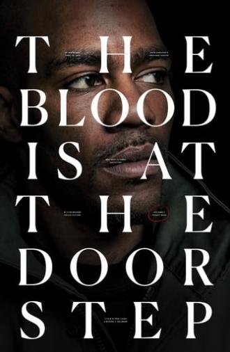 The Blood Is at the Doorstep (2017)