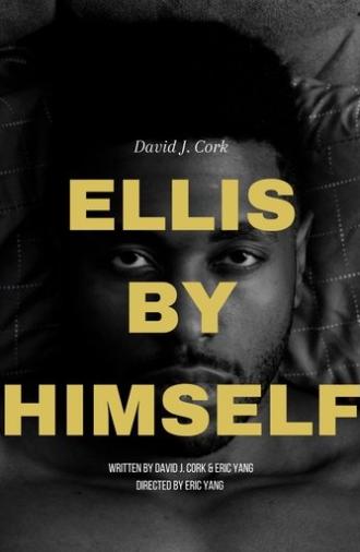 Ellis by Himself (2021)