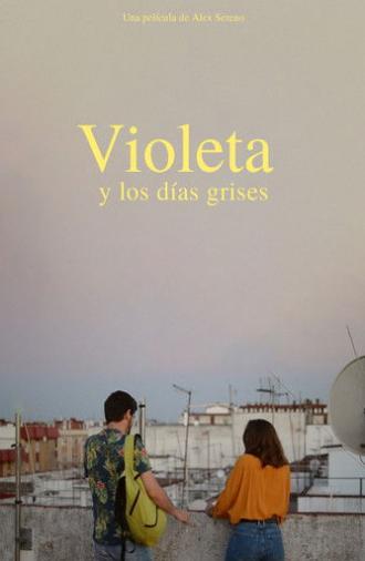 Violeta y los días grises (2021)