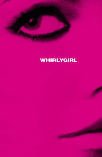 Whirlygirl (2006)