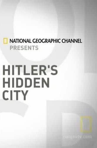 Hitler's Hidden City (2009)
