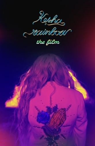 Kesha: Rainbow - The Film (2018)