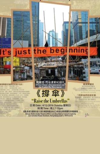 Raise The Umbrellas (2016)