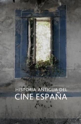 Historia antigua del cine España (2017)