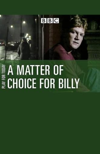 A Matter of Choice for Billy (1983)