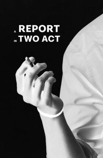 Screenplay: A report in two act (2025)