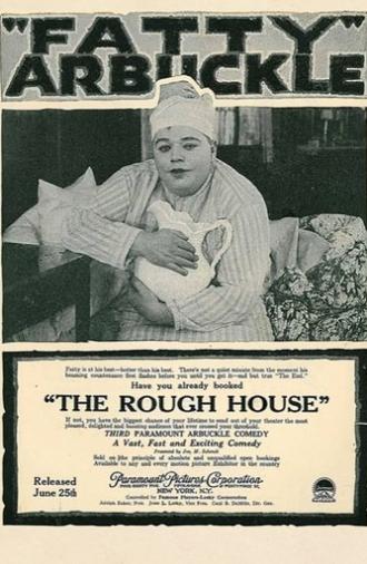 The Rough House (1917)